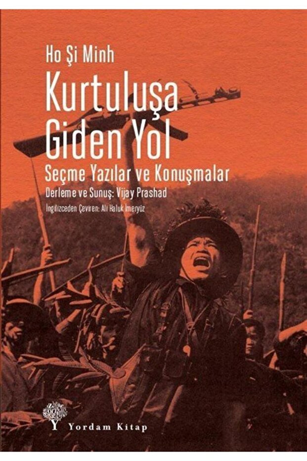 Kurtuluşa Giden Yol & Seçme Yazılar Ve Konuşmalar