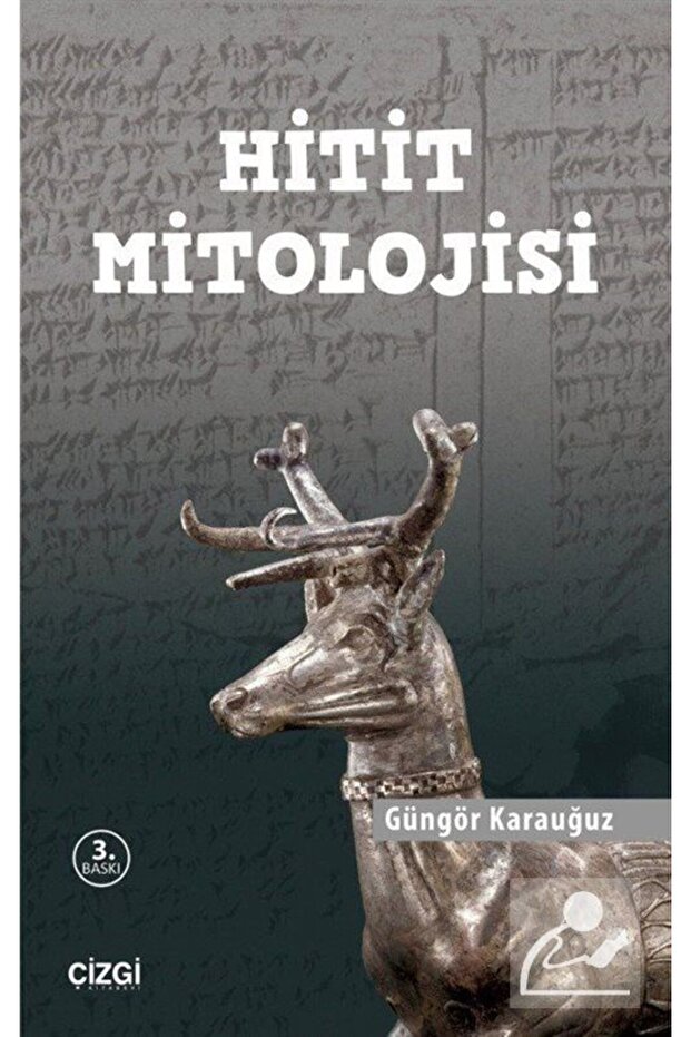 Hitit Mitolojisi - 1