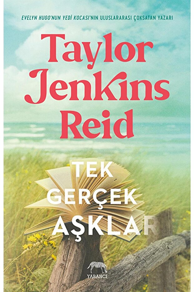 Tek Gerçek Aşklar / Taylor Jenkins Reid / / 9786258387742