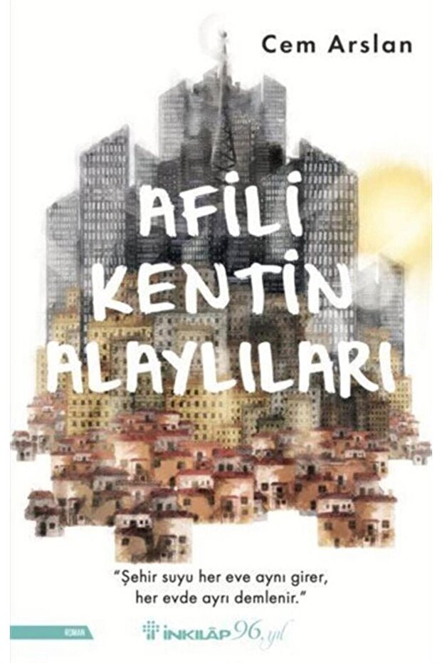 Afili Kentin Alaylıları