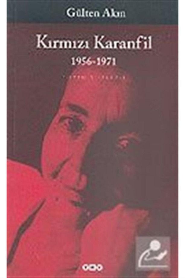 Kırmızı Karanfil 1956-1971/toplu Şiirleri 1 - 1