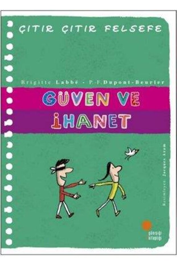 Çıtır Çıtır Felsefe 34 - Güven ve İhanet - 1