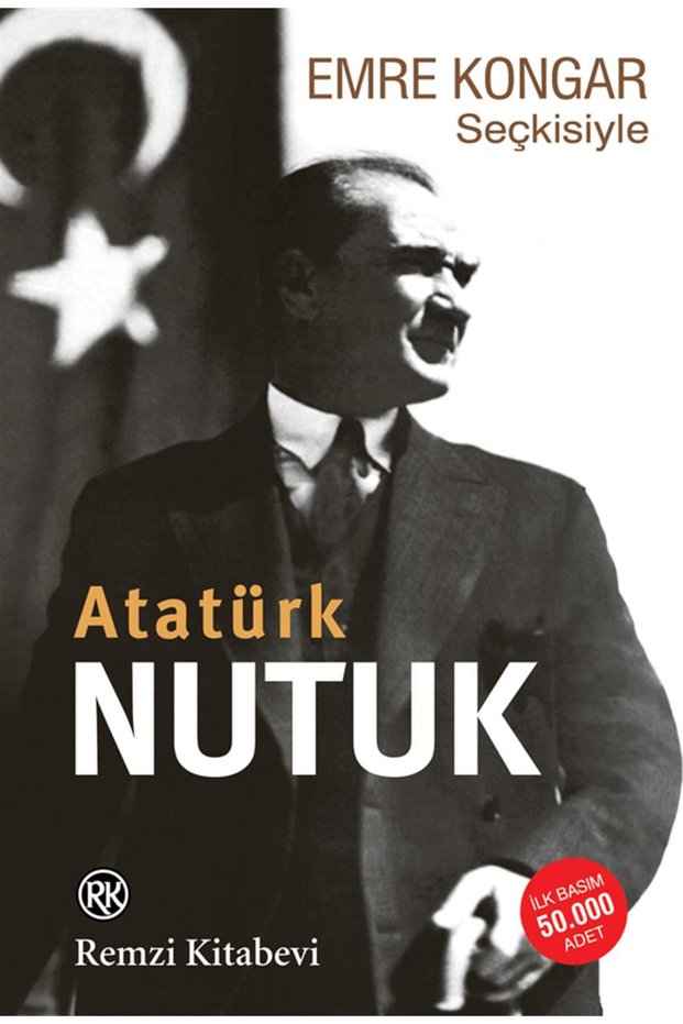 Nutuk Atatürk - Emre Kongar Seçkisiyle