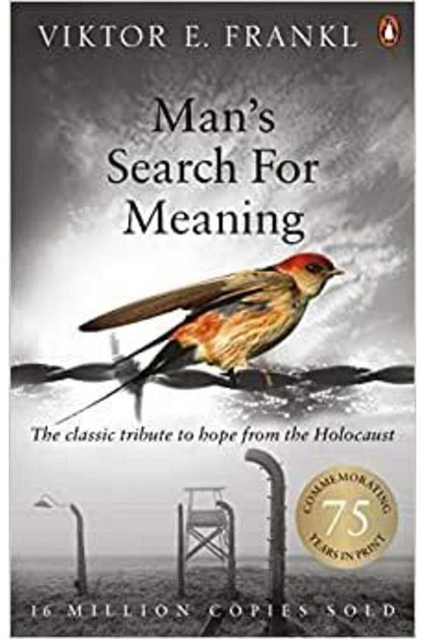 Man's Search For Meaning: The Classic Tribute To Hope From The Holocaust - 1