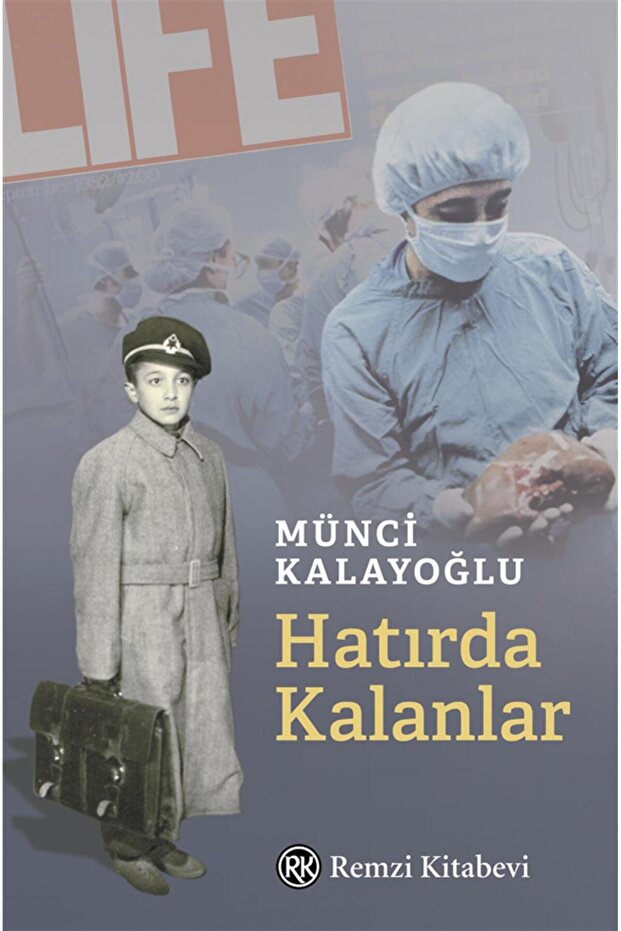 Hatırda Kalanlar - 1