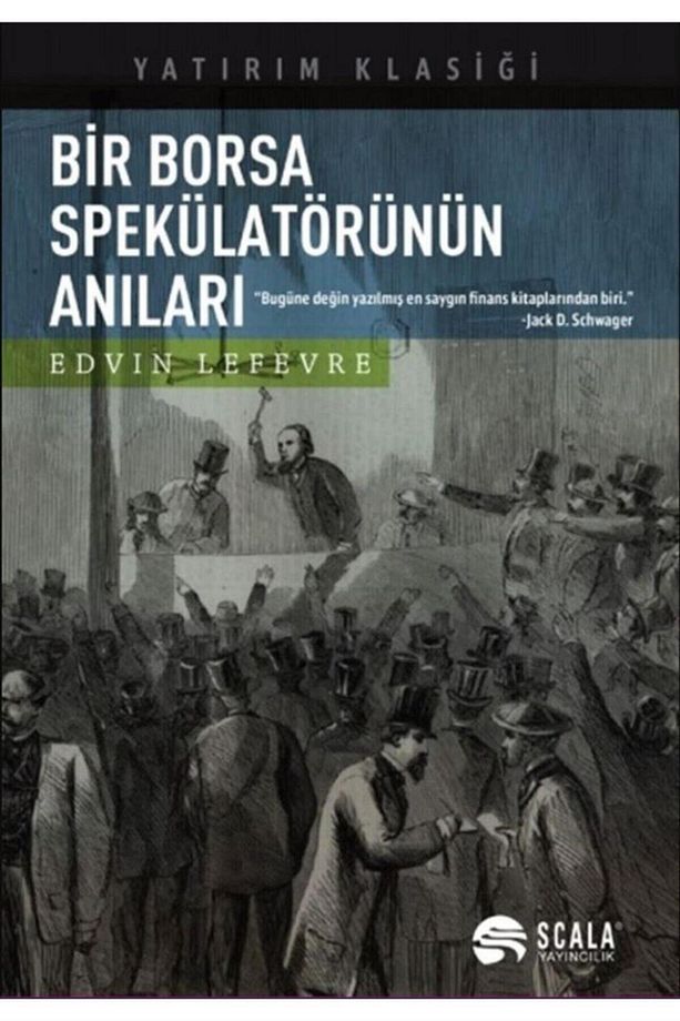 Bir Borsa Spekülatörünün Anıları - 1