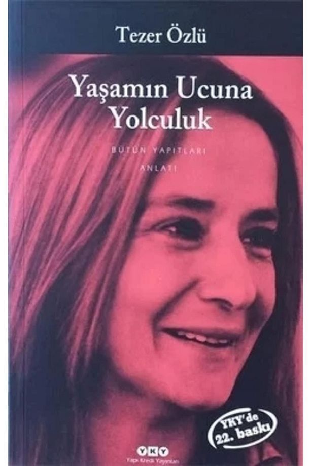 Yaşamın Ucuna Yolculuk - 2