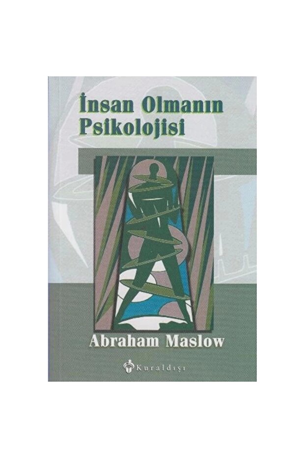 İnsan Olmanın Psikolojisi