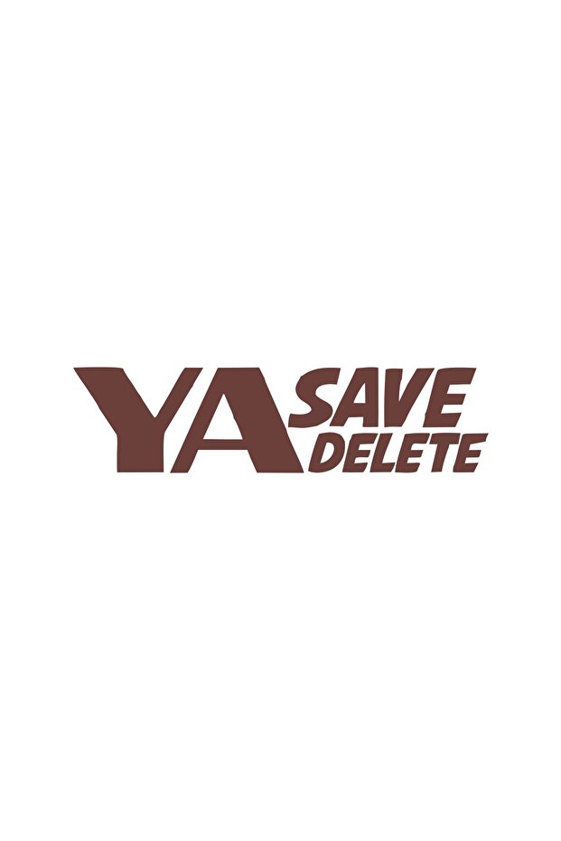 ملصق سيارة Ya Save Ya Delete مقاس 17 × 17 سم بني