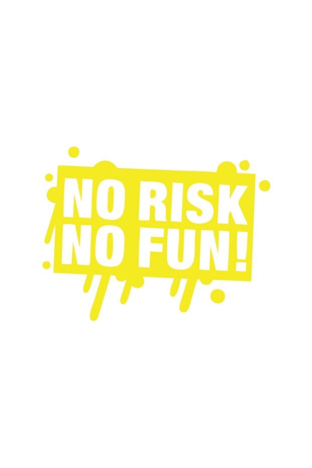 No Risk No Fun Car Sticker 17X17 cm Yellow
