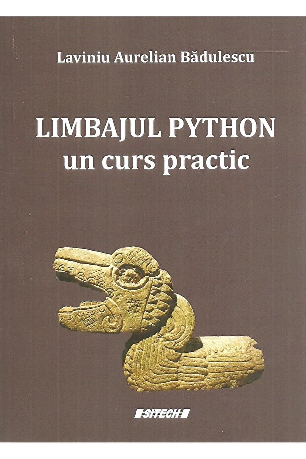 The Python Language, A Practical Course, Lavinia Aurelian - 1