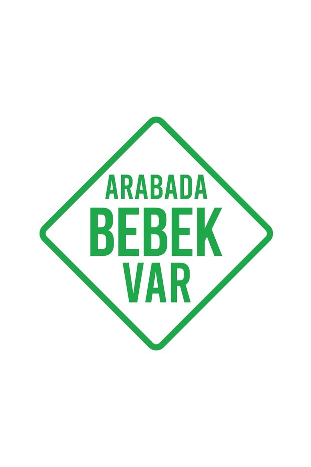 There Is a Baby in the Car Sticker 17X17 cm Green