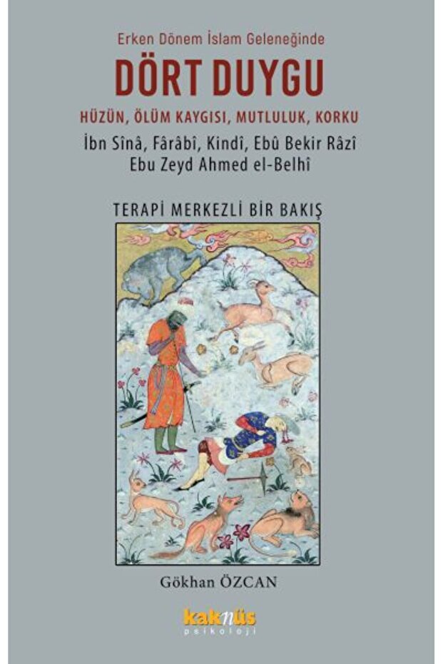 The Four Affections in Early Islamic Tradition