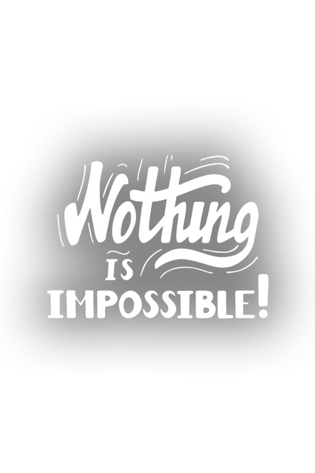 Nothing Is Impossible 17X17 cm White