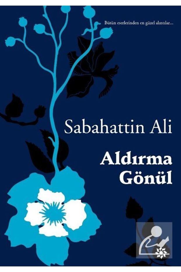Aldırma Gönül - 1