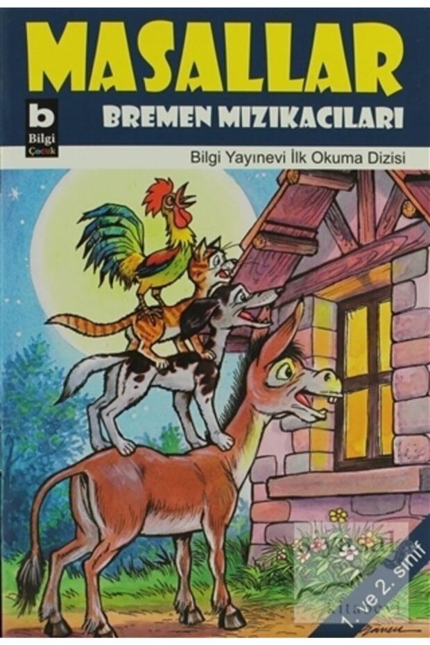 Bremen Mızıkacıları / Masallar