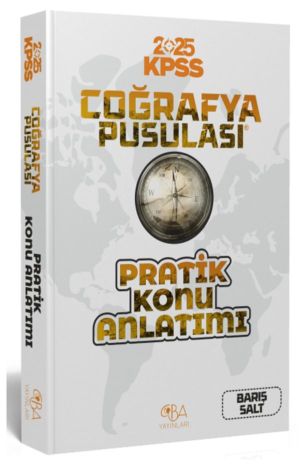 CBA Yayınları 2025 KPSS Coğrafya Pusulası Pratik Konu Anlatımı - Barış Salt CBA Yayınları - 1