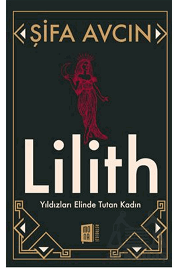 Şifa Avcın Lilith Yıldızları Elinde Tutan Kadın