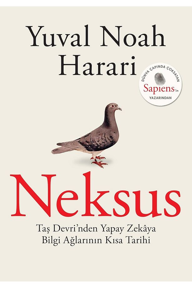 Neksus: Taş Devri’nden Yapay Zekaya Bilgi Ağlarının Kısa Tarihi - Yuval Noah Harari - 3