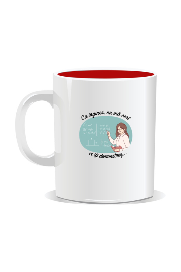 Personalized mug with messages for engineers, As an engineer I don't argue, I prove it to you - Red interior - 2