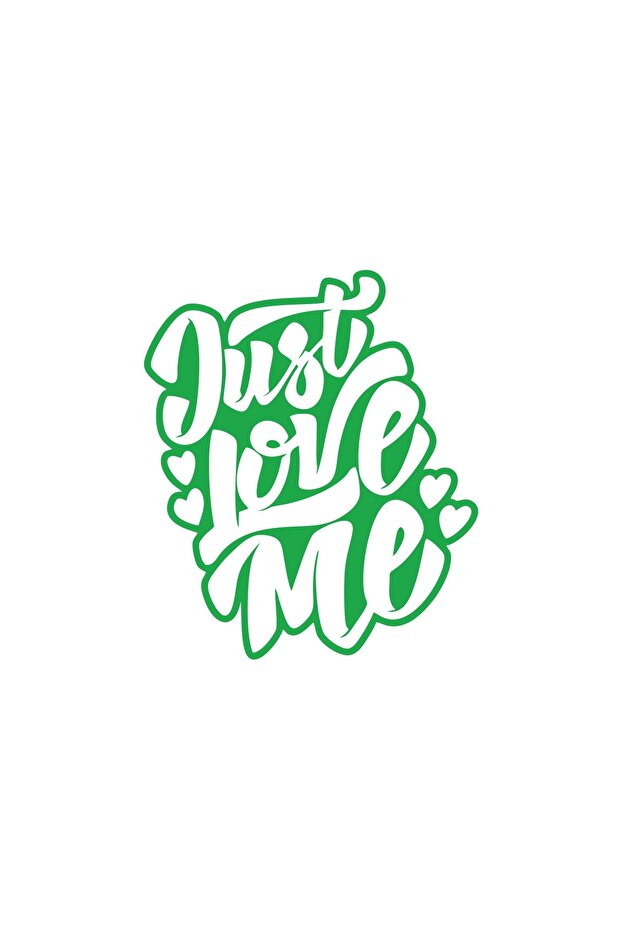 ملصق Just Love Me مقاس 17 × 17 سم باللون الأخضر