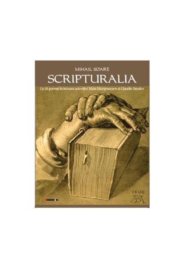 Scripturalia (2nd edition), Mihail Soare - 1