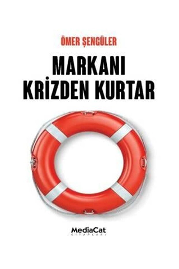 Markanı Krizden Kurtar