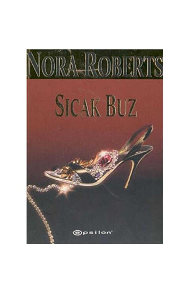 Sıcak Buz - Nora Roberts (1.Baskı)