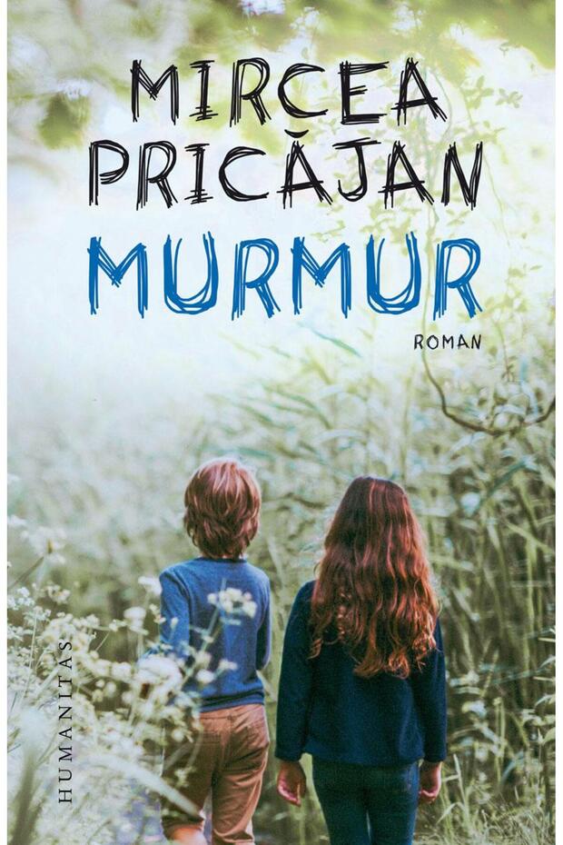 Murmur, Mircea Pricajan
