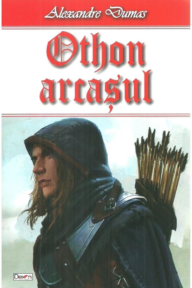 Othon arcasul, Alexandre Dumas