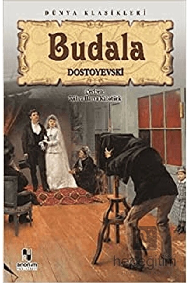 BUDALA DOSTOYEVSKİ - 2