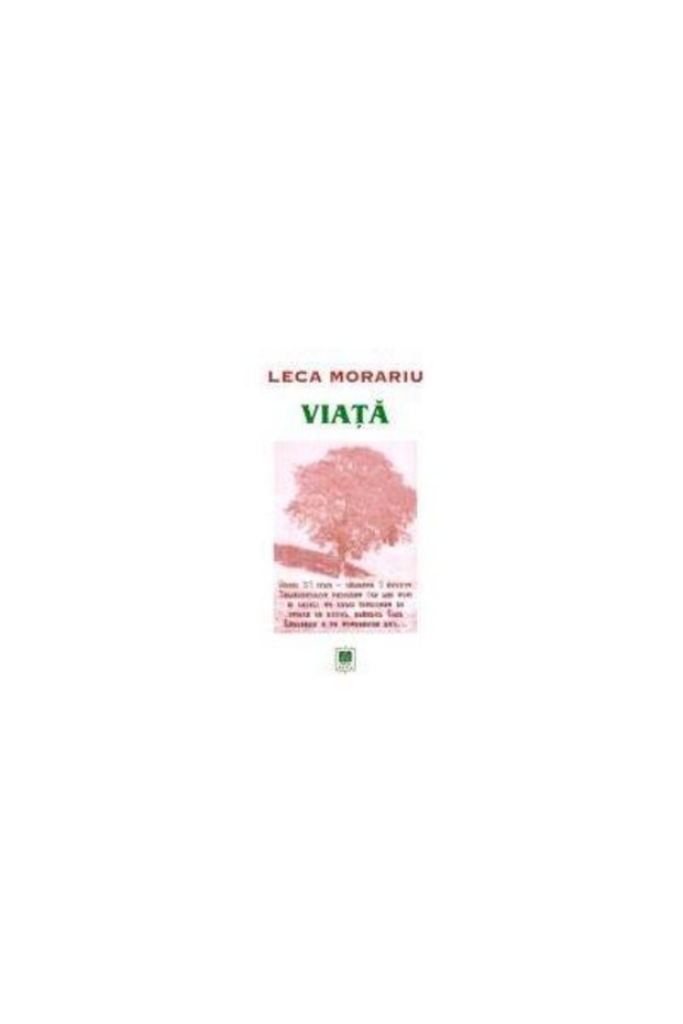 Viata, Leca Morariu