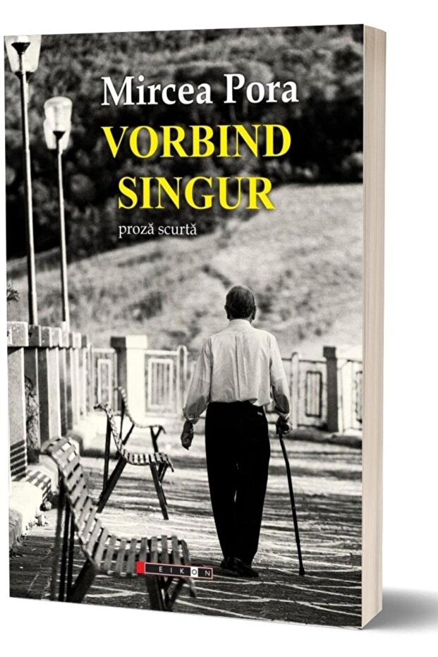 Vorbind singur, Mircea Pora - 1