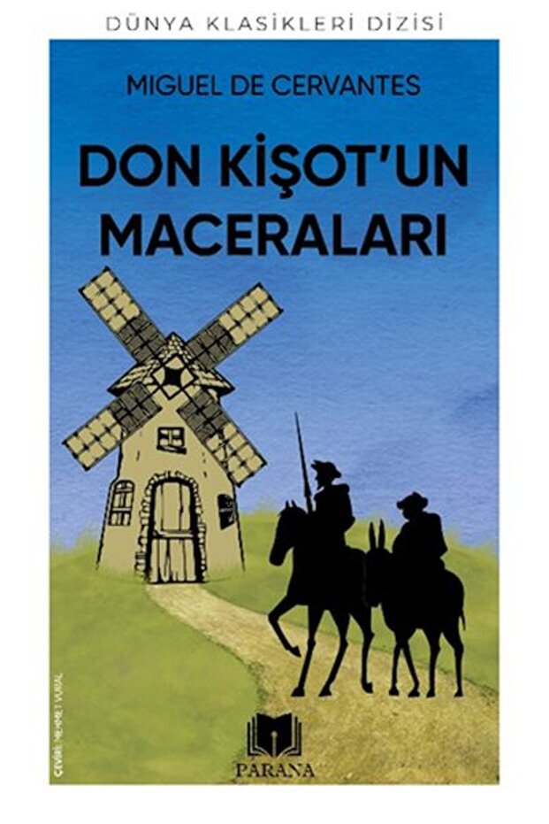 Don Kişot’un Maceraları - Miguel de Cervantes Saavedra