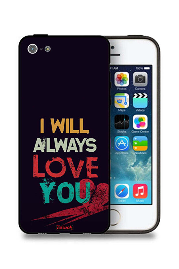 جراب حماية لجهاز Apple iPhone 5/5s/SE مكتوب عليه "سأحبك دائمًا"