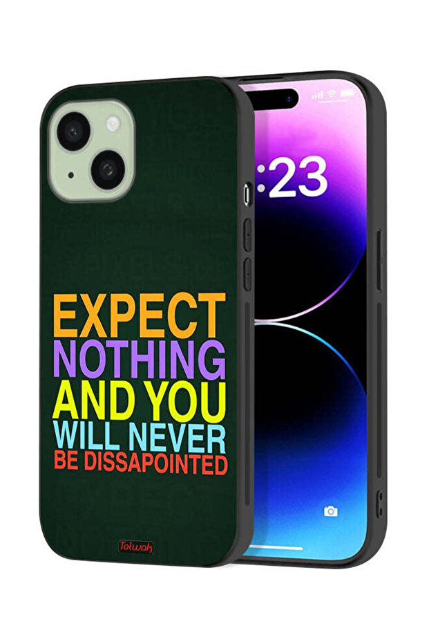 Apple iPhone 15 Plus Protective Case Cover Expect Nothing And You Will Never Be Disappointed