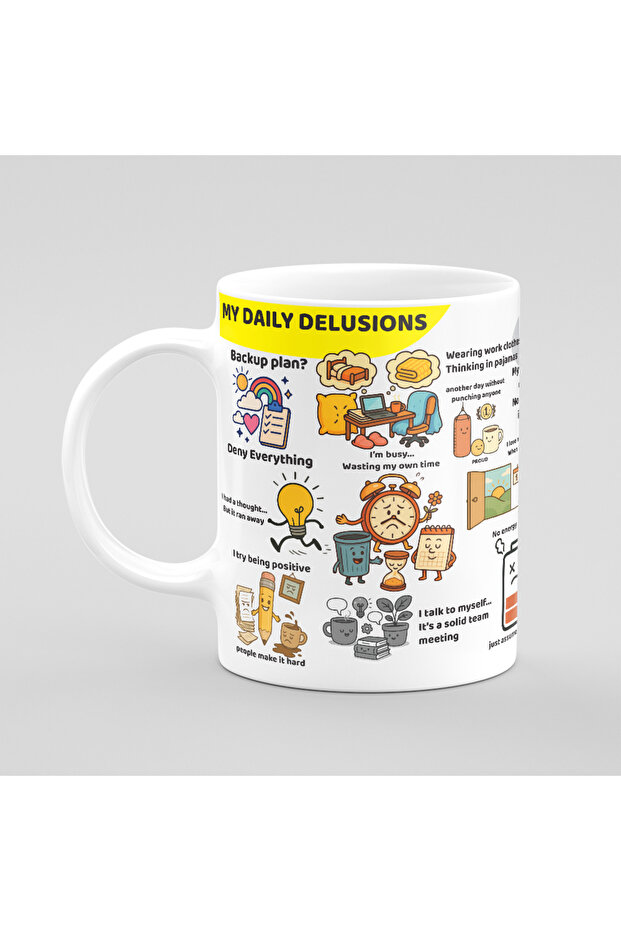 Coffee Mug - My Daily Delusions