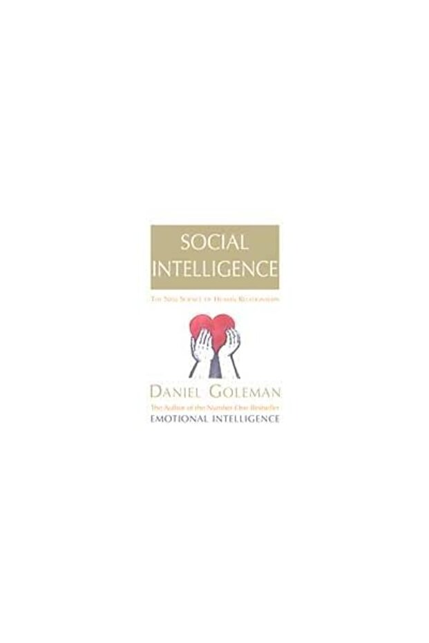 Social Intelligence, Daniel Goleman - 1