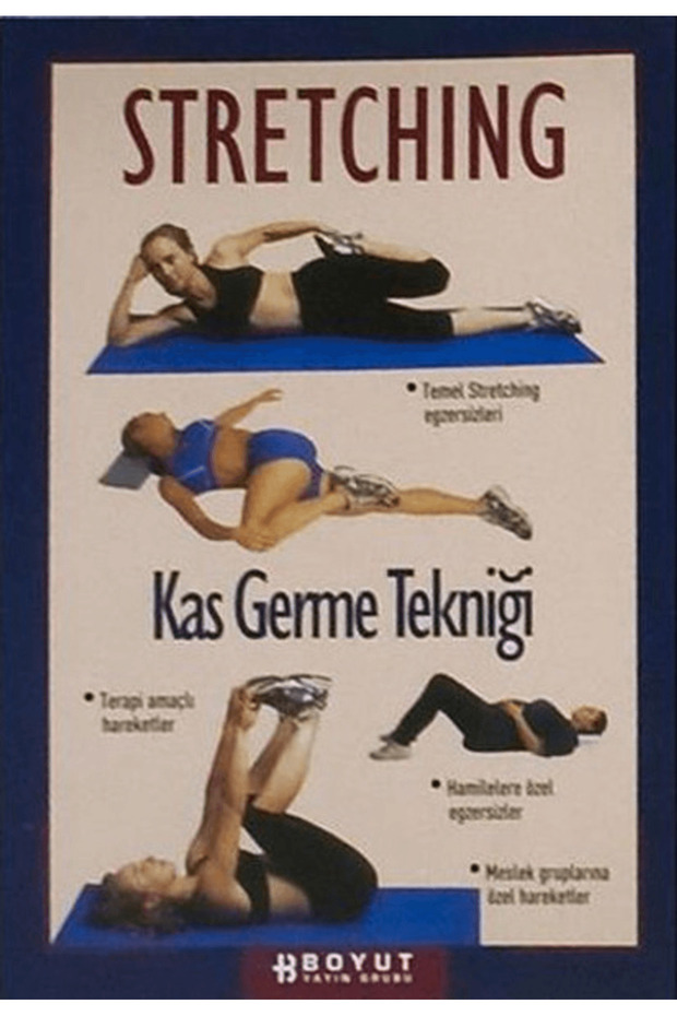 Stretching Kas Germe Tekniği