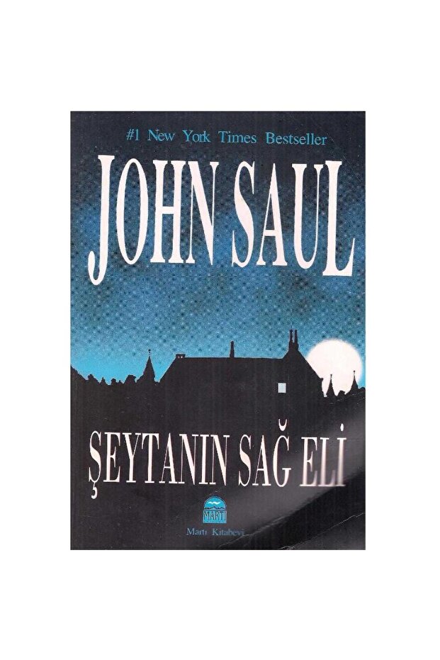 Şeytanın Sağ Eli - John Saul (1.Baskı)(2.El)
