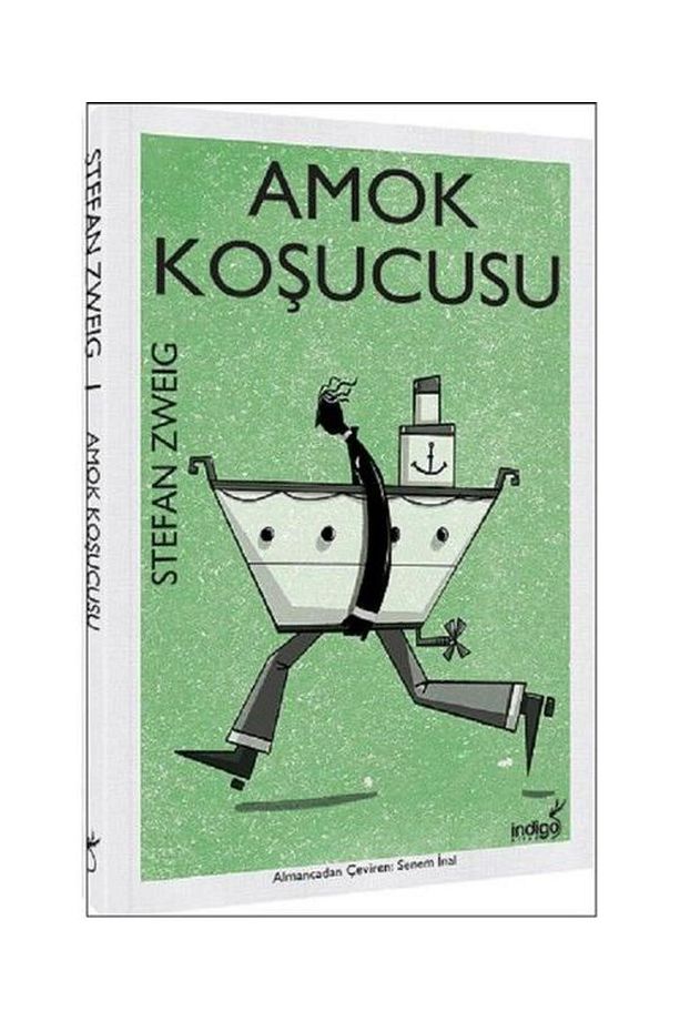 Amok Koşucusu / Indigo Kitap / Stefan Zweig - 1