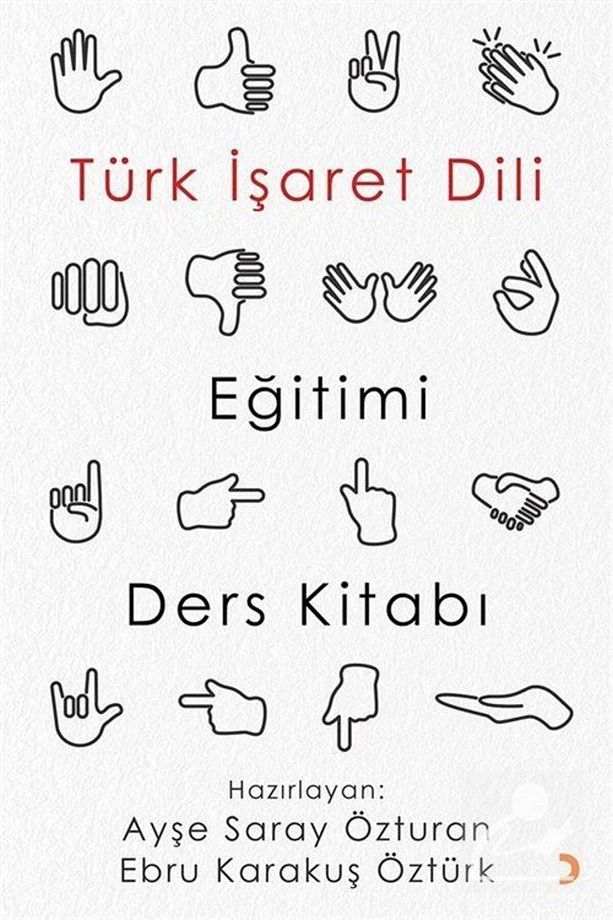 Türk Işaret Dili Eğitimi Ders Kitabı - 1