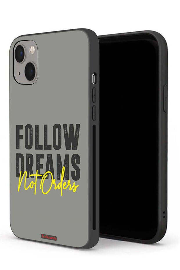 Apple iPhone 13 mini Protective Case Follow Dreams Not Orders