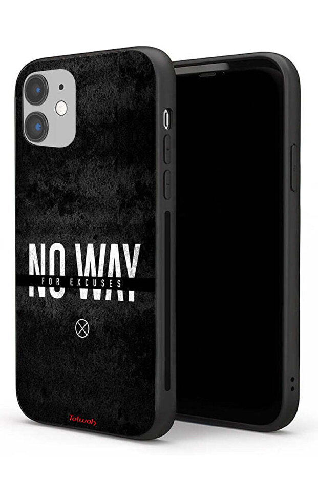 Apple iPhone 11 Protective Case No Way For Excuses
