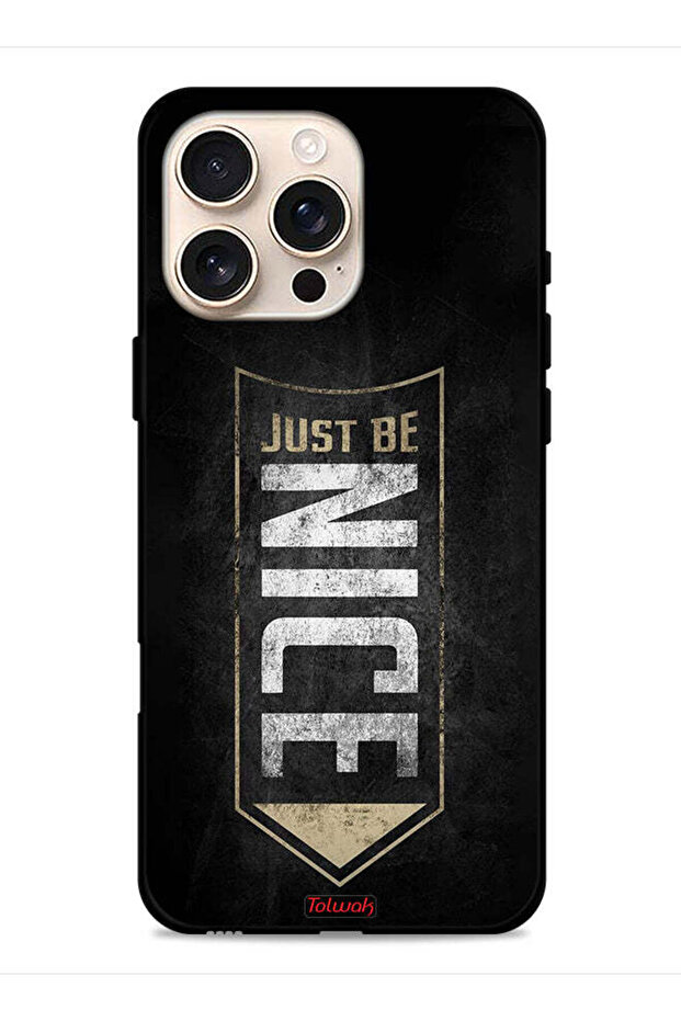 غطاء حماية لجهاز Apple iPhone 16 Pro Max - Just Be Nice