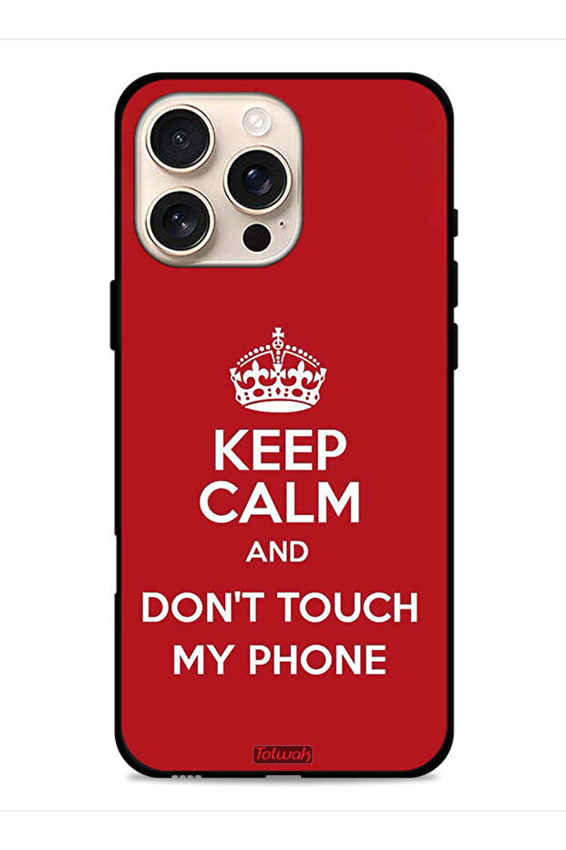 غطاء حماية لهاتف Apple iPhone 16 Pro Max - حافظ على هدوئك ولا تلمس هاتفي