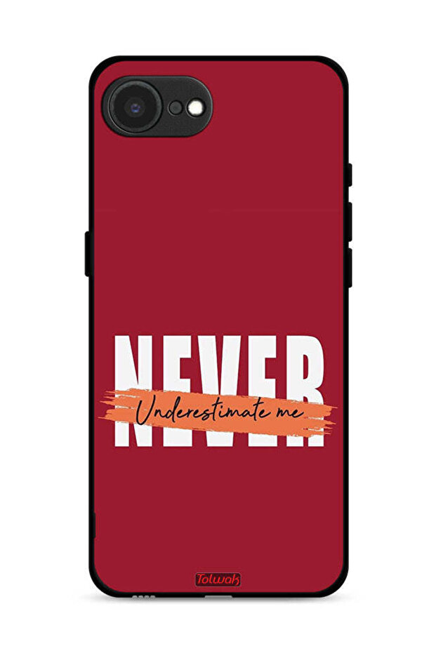 غطاء حماية لجهاز Apple iPhone 16e - لا تستهن بي أبدًا