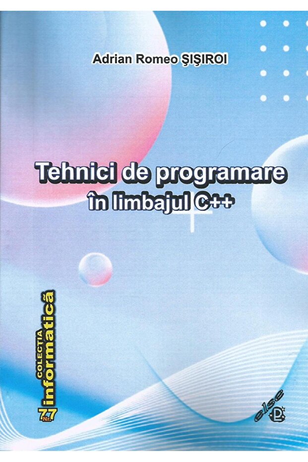 Programming techniques in C++, Adrian Rome - 1