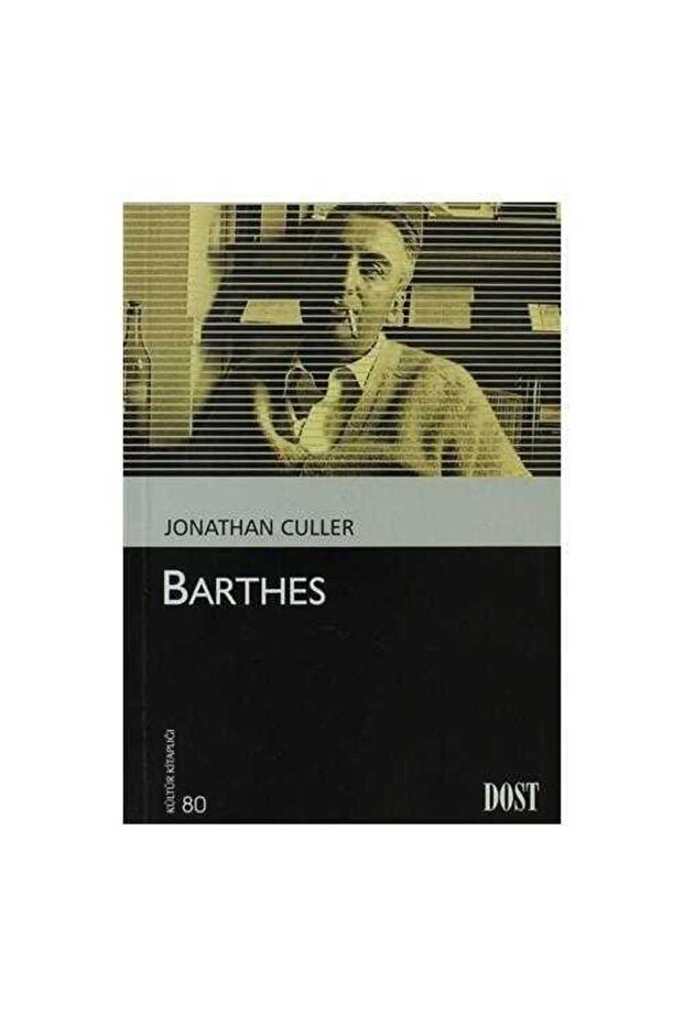 Barthes - Jonathan Culler