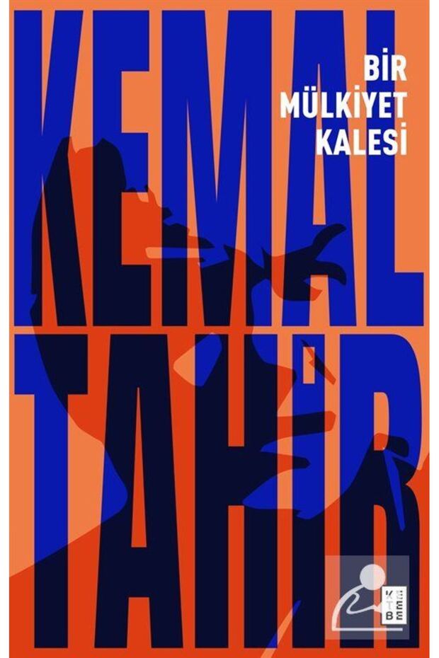 Bir Mülkiyet Kalesi